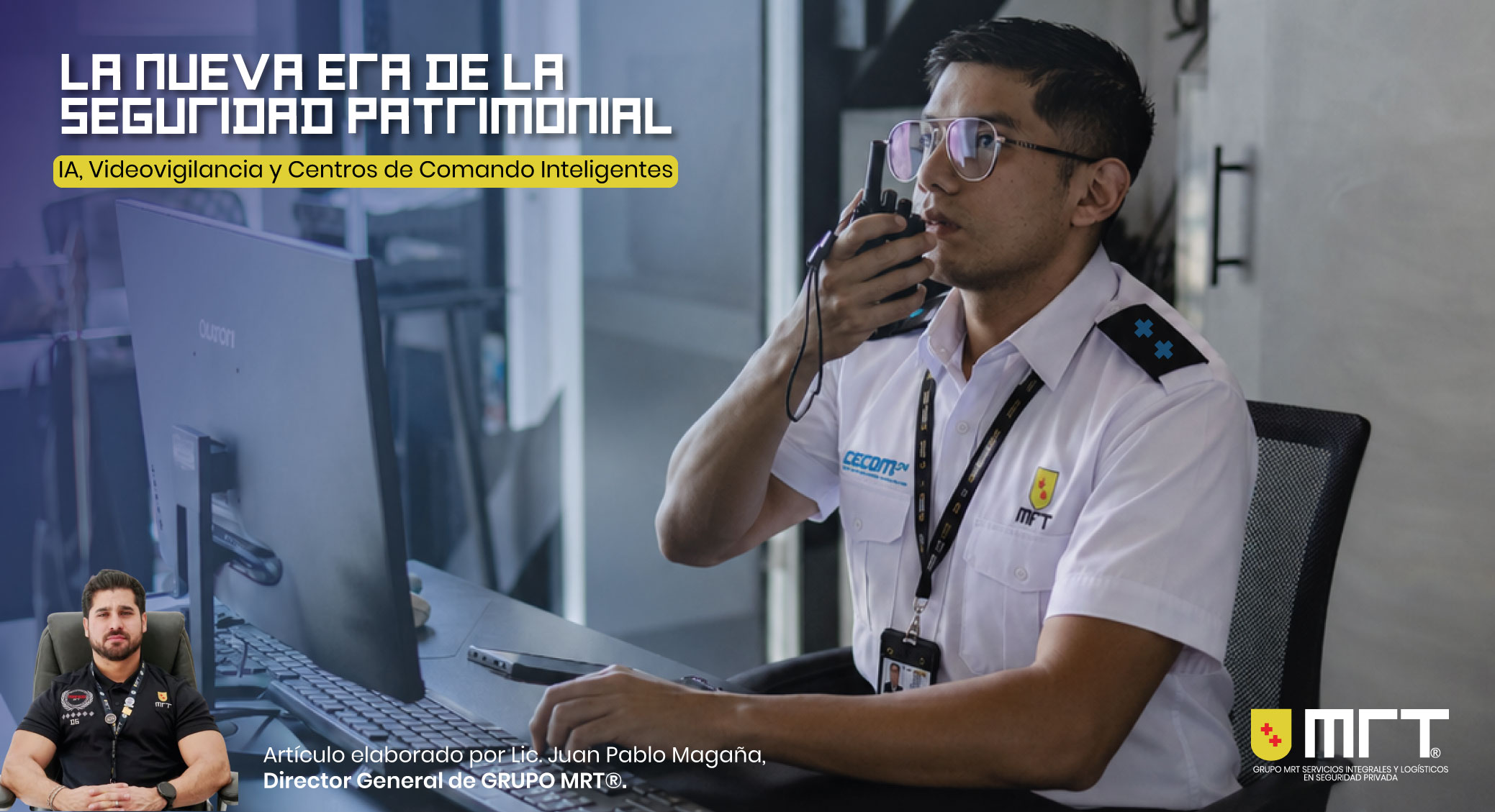 Nueva Era de la Seguridad Patrimonial